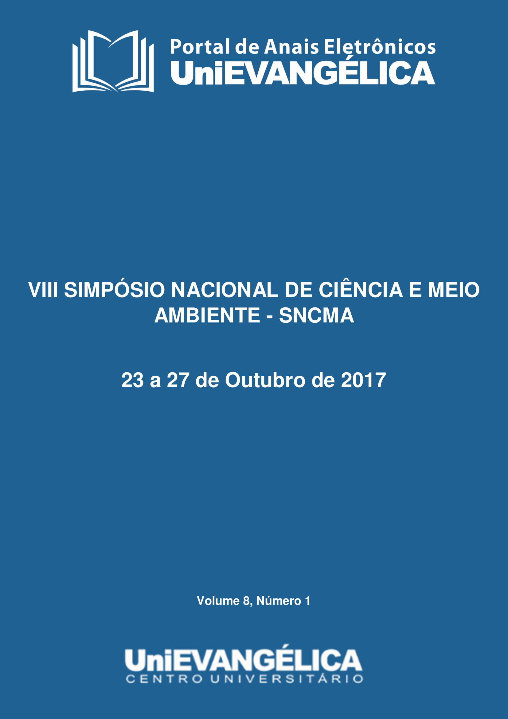 					Visualizar v. 8 n. 1 (2017): ANAIS SNCMA 2017 - ISSN: 2179-5193
				