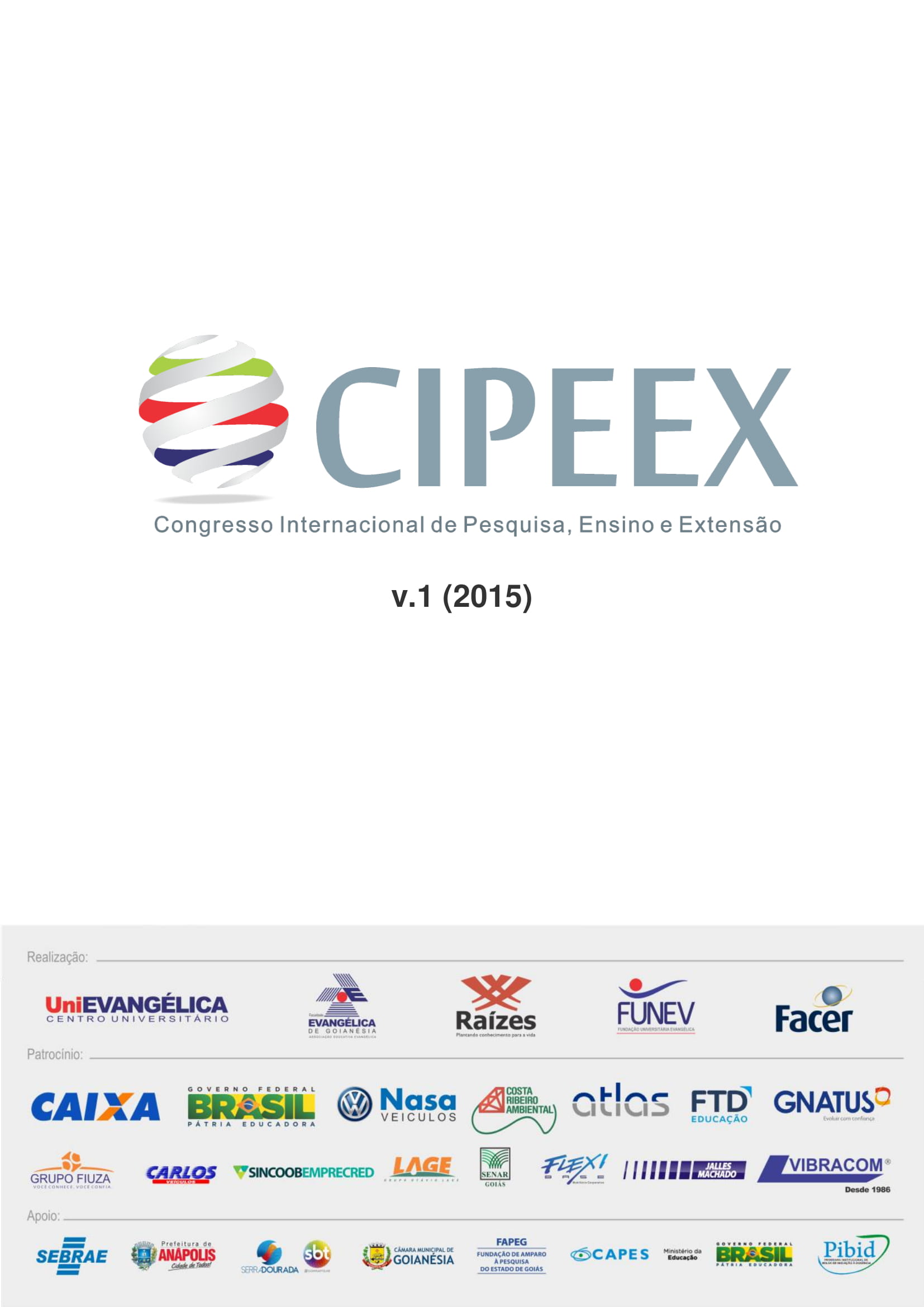 					Visualizar v. 1 (2015): II - CIPEEX - Luz, Ciência e Vida
				