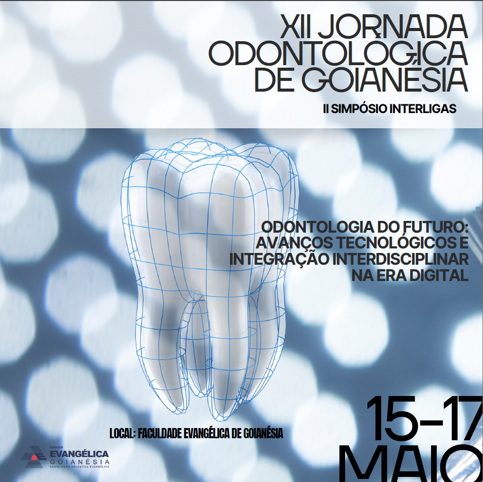 					Visualizar v. 7 n. 1 (2024): XII Jornada Odontológica de Goianésia - ODONTOLOGIA DO FUTURO: AVANÇOS TECNOLÓGICOS E INTEGRAÇÃO INTERDISCIPLINAR NA ERA DIGITAL
				